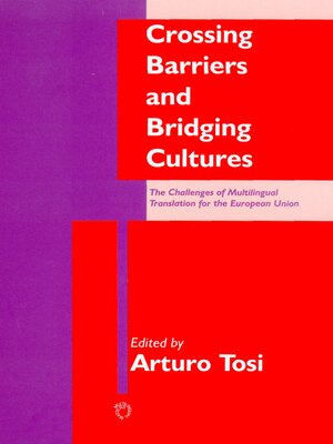 cover image of Crossing Barriers and Bridging Cultures